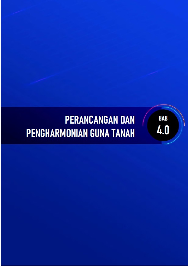 Bab 4 - Perancangan dan Pengharmonian Guna Tanah